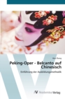 Image for Peking-Oper - Belcanto auf Chinesisch