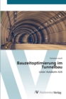 Image for Bauzeitoptimierung im Tunnelbau