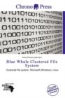 Image for Blue Whale Clustered File System