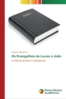 Image for Os Evangelhos de Lucas e Joao