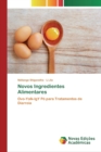 Image for Novos Ingredientes Alimentares