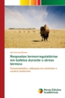 Image for Respostas termorregulatorias em bufalos durante o stress termico