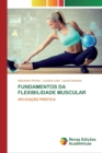 Image for Fundamentos Da Flexibilidade Muscular