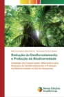 Image for Reducao do Desflorestamento e Protecao da Biodiversidade