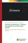 Image for Ciencias da Natureza - Praticas Investigativas na Educacao Infantil