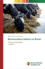 Image for Bovinocultura leiteira no Brasil