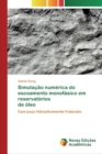 Image for Simulacao numerica do escoamento monofasico em reservatorios de oleo