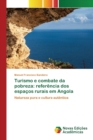 Image for Turismo e combate da pobreza : referencia dos espacos rurais em Angola