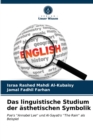 Image for Das linguistische Studium der asthetischen Symbolik