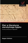Image for Plec w literaturze starozytnego Egiptu