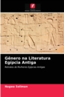 Image for Genero na Literatura Egipcia Antiga