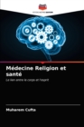 Image for Medecine Religion et sante