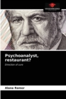 Image for Psychoanalyst, restaurant?