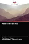 Image for Medecine douce
