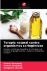 Image for Terapia natural contra organismos cariogenicos