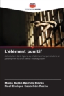 Image for L&#39;element punitif