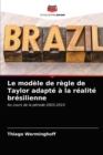 Image for Le modele de regle de Taylor adapte a la realite bresilienne