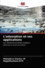 Image for L&#39;adsorption et ses applications