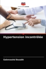 Image for Hypertension incontrolee