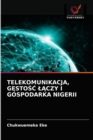 Image for Telekomunikacja, GEstoSC LAczy I Gospodarka Nigerii