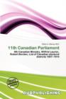Image for 11th Canadian Parliament