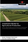 Image for Investment Model for Agricultural Production