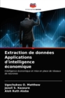 Image for Extraction de donnees Applications d&#39;intelligence economique