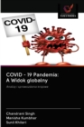 Image for COVID - 19 Pandemia : A Widok globalny