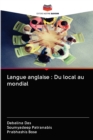 Image for Langue anglaise : Du local au mondial
