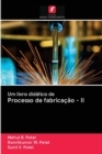 Image for Um livro didatico de Processo de fabricacao - II
