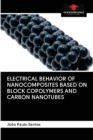 Image for Electrical Behavior of Nanocomposites Based on Block Copolymers and Carbon Nanotubes