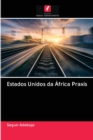 Image for Estados Unidos da Africa Praxis