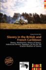 Image for Slavery in the British and French Caribbean