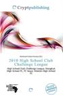 Image for 2010 High School Club Challenge League