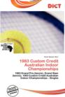 Image for 1983 Custom Credit Australian Indoor Championships