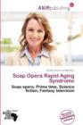 Image for Soap Opera Rapid Aging Syndrome
