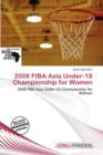 Image for 2008 Fiba Asia Under-18 Championship for Women
