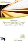 Image for Regional Fast Rail Project