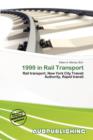 Image for 1999 in Rail Transport