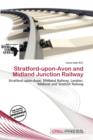 Image for Stratford-Upon-Avon and Midland Junction Railway