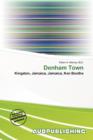 Image for Denham Town