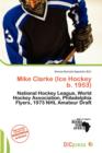 Image for Mike Clarke (Ice Hockey B. 1953)