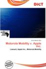 Image for Motorola Mobility V. Apple Inc.