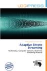 Image for Adaptive Bitrate Streaming