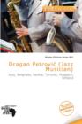 Image for Dragan Petrovi (Jazz Musician)
