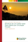 Image for Eficiencia de um Coletor Solar Plano Aberto por Circulacao Forcada
