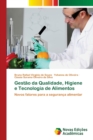 Image for Gestao da Qualidade, Higiene e Tecnologia de Alimentos