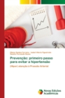 Image for Prevencao : primeiro passo para evitar a hipertensao