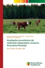 Image for Avaliacao economica de sistemas integrados Lavoura-Pecuaria-Floresta