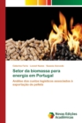 Image for Setor da biomassa para energia em Portugal